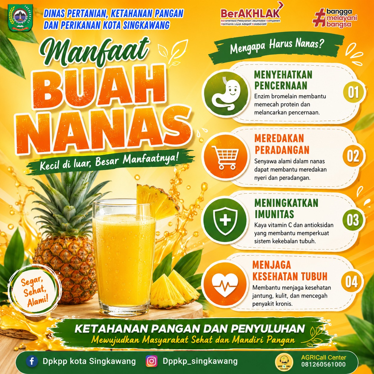 Nanas bukan cuma segar.